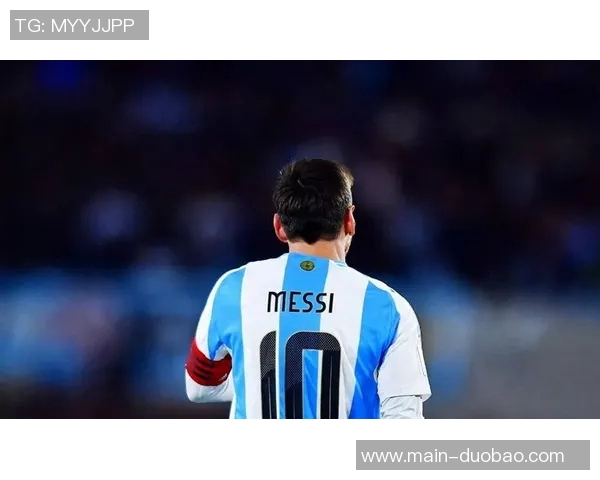 雷吉隆感慨与梅西共事的奇妙体验与队友热情欢迎超出预期